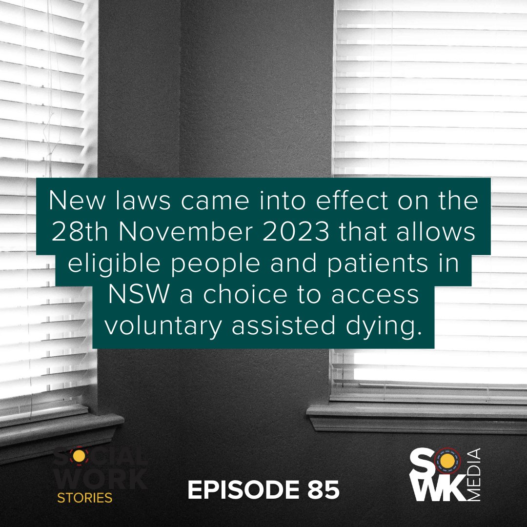 This week laws came into effect that will allow eligible patients in NSW a choice to access #VoluntaryAssistedDying. Join Mim &amp; Lis in #SocialWorkStoriesPodcast EP85 as they highlight this emerging field of #SocialWorkPractice. 
#SocialWork #SocialWorkMedia #SocialWorkEducation
