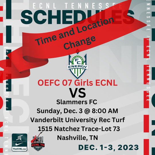 CHANGE IN ⏰ and 📍TOMORROW

⏰8:00 AM
📍Vanderbilt Univ Rec Turf
1515 Natchez Trace-Lot 73
Nashville TN
<a href="/ECNLgirls/">ECNL Girls</a>
<a href="/TheSoccerWire/">SoccerWire</a>
<a href="/ImCollegeSoccer/">College Soccer Truth ™</a>
<a href="/PrepSoccer/">Prep Soccer ⚽️</a>
<a href="/TopDrawerSoccer/">TopDrawerSoccer</a>
<a href="/Oklahoma_FC/">Oklahoma Energy FC</a>
<a href="/OEFCGirlsECNL/">Oklahoma Energy FC Girls ECNL</a>
@ECNLTexas
<a href="/ImYouthSoccer/">ECNL/GA/Recruiting/College Soccer</a>
@oefc07girlsecnl
<a href="/SSN_NCAASoccer/">Sidelines - College Soccer</a>