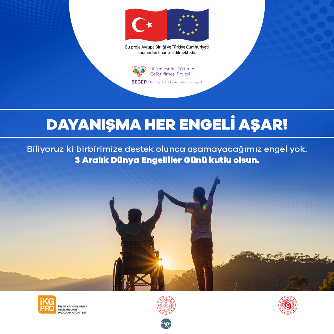 3 Aralık Dünya Engelliler Günü kutlu olsun!

#DünyaEngellilerGünü #FarklılıklarımızlaBirBütünüz
