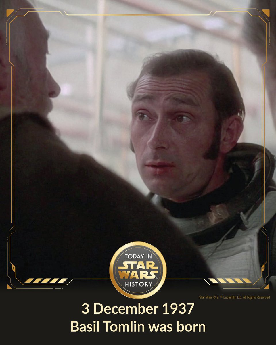 3 December 1937 #TodayinStarWarsHistory  “Well, most of the best freighter pilots can be found here.” #BoShek #ANewHope #BasilTomlin