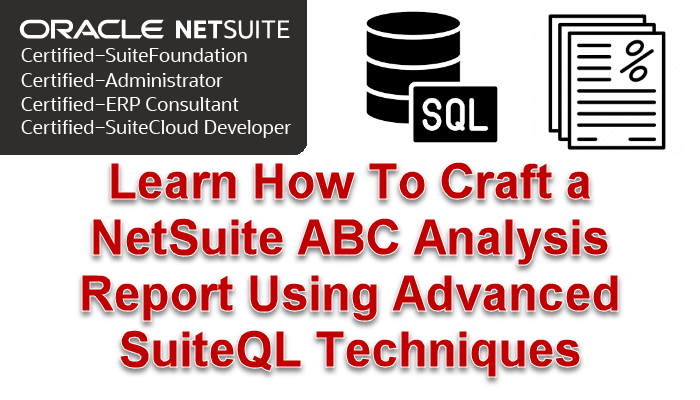 ZigmanMart45562's tweet image. Learn How To Craft a #NetSuite ABC Analysis Report Using Advanced #SuiteQL Techniques
blog.prolecto.com/2023/12/10/lea…