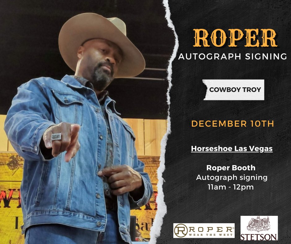 RoperWorld's tweet photo. Cowboy Troy will be signing autographs at Horseshoe Las Vegas from 11am to 12 pm! Come on by 🎶 @cowboytroy
#wearthewest #roperworld #cowboytroy #horseshoelasvegas #nfr #nationalfinalsrodeo #autographsigning https://t.co/o7xkfE2dij