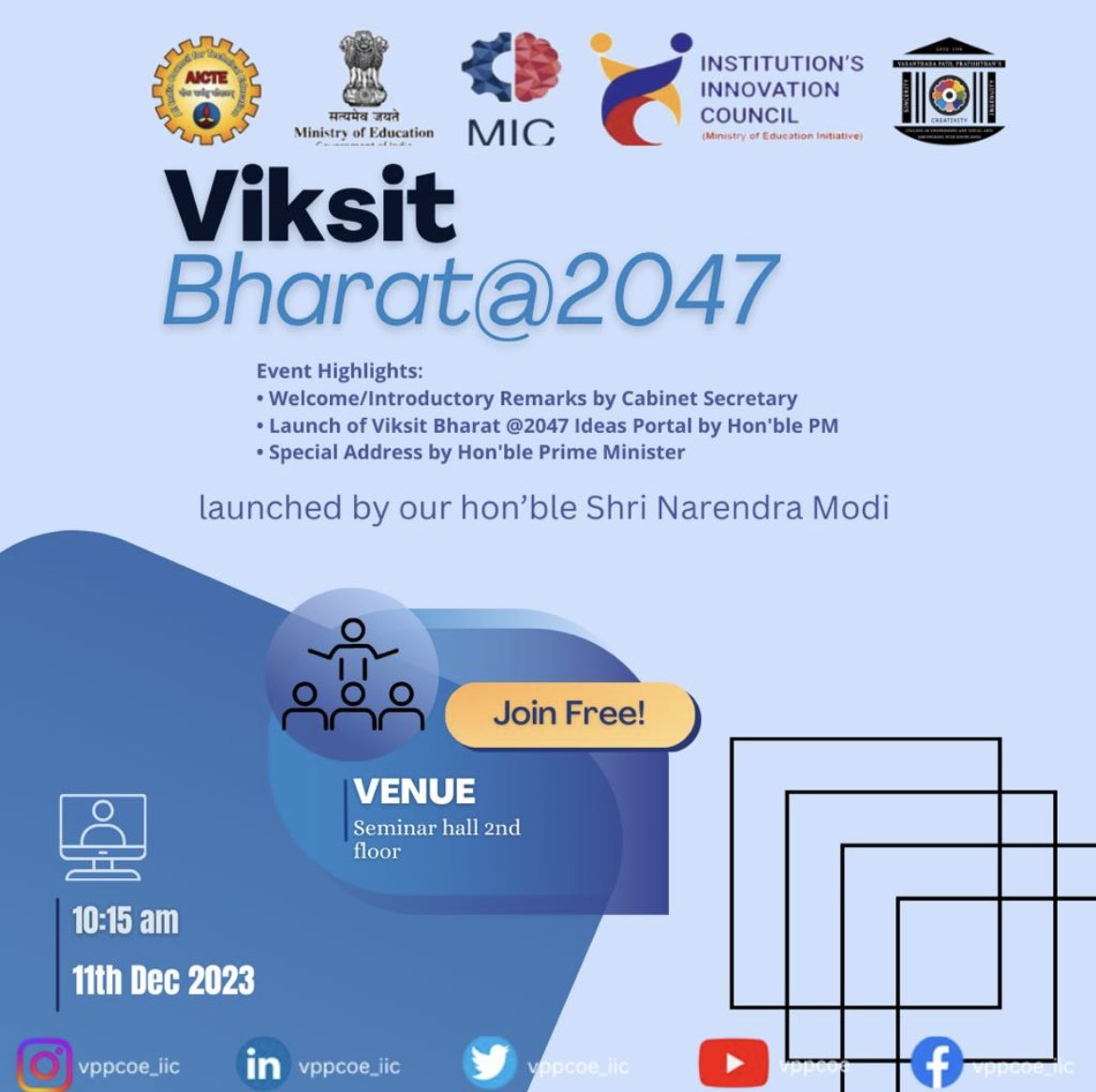 vppcoe_iic's tweet image. Hello everyone!!! 
Our *honourable Shri Narendra Modi has launched VIKSIT BHARAT@2047* 
nation by 2047, the 100th year of its
• Launch of Viksit Bharat @2047 Ideas Portal by Hon’ble PM 
• Special Address by Hon’ble Prime Minister
#moeinnovationcell #edcell #vppcoe