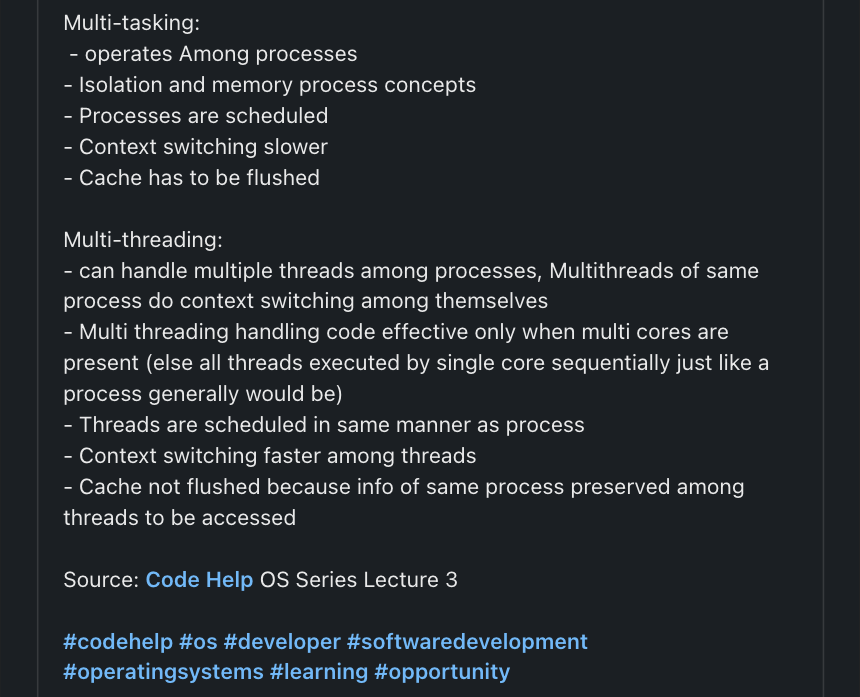 vortex_code1's tweet image. [3/30] 🤖 🖥 Difference between Multi-tasking and Multi-threading in OS context:

Source: Code Help OS Series Lecture 3

#codehelp #os #developer #softwaredevelopment #operatingsystems #learning #opportunity #notes #programming