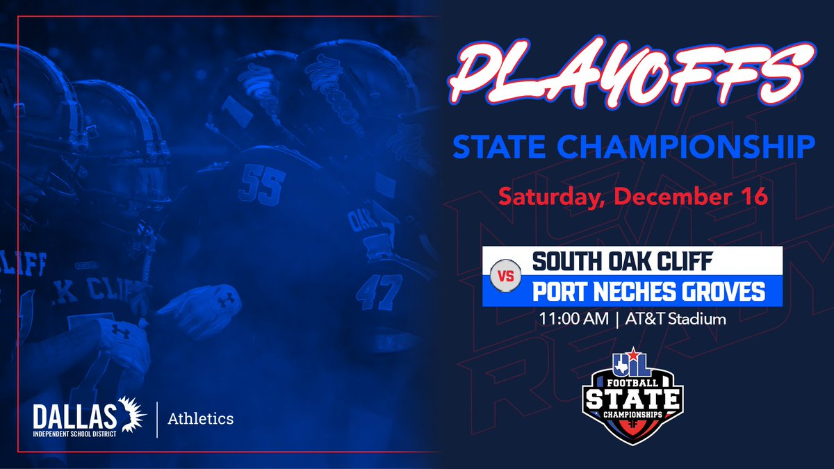 South Oak Cliff vs. Port Neches Groves 🏈 5A Division II State Championship Game 🏆 Saturday, Dec. 16 at 11:00 AM AT&T Stadium Tickets on Sale Now: bit.ly/3NndBjz Price: $15 with discount code: 5ADIIS23