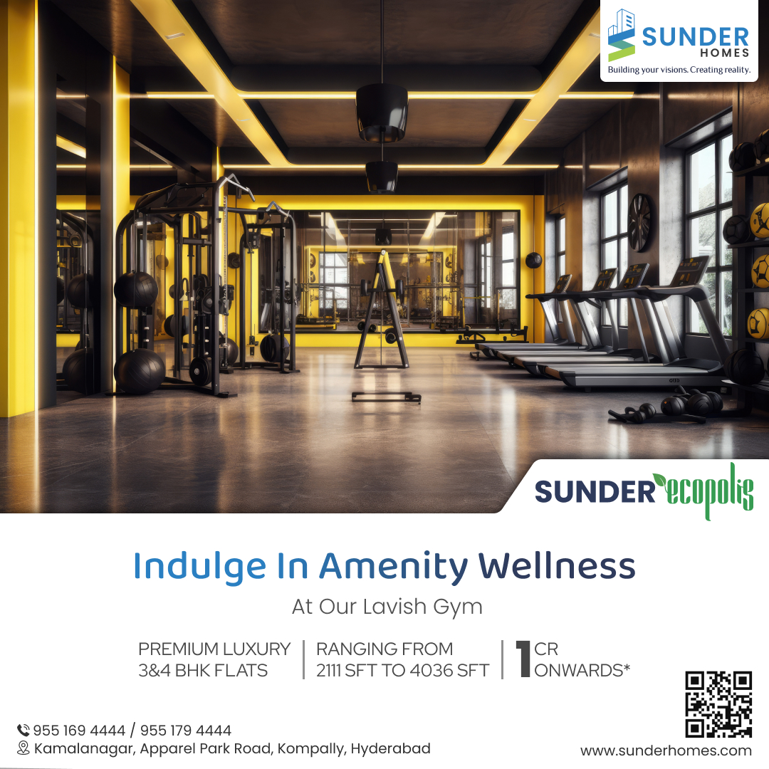 Indulge in amenity wellness at our lavish gym.
#sunderhomes #sunderecopolis #3bhkflats #4bhkflats #flats #luxuryamenities #luxury4bhkflats #luxury3bhkflats #Kompally #luxurygym #gym #fitness #luxuryamenities #indoorgym