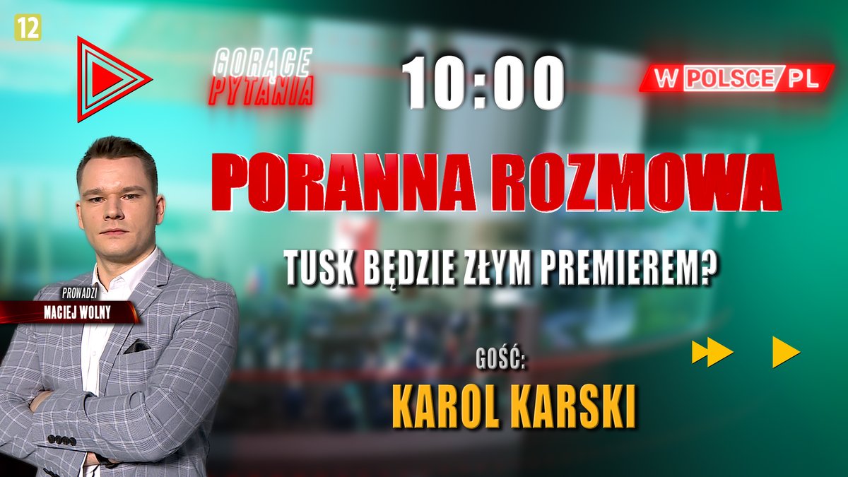 #ZapowiedziWPolscepl
#GorącePytania
#PorannaRozmowa 

Gościem <a href="/MaciejFreeWolny/">Maciej Wolny</a> będzie <a href="/profKarski/">Karol Karski </a>, europoseł <a href="/pisorgpl/">Prawo i Sprawiedliwość</a>