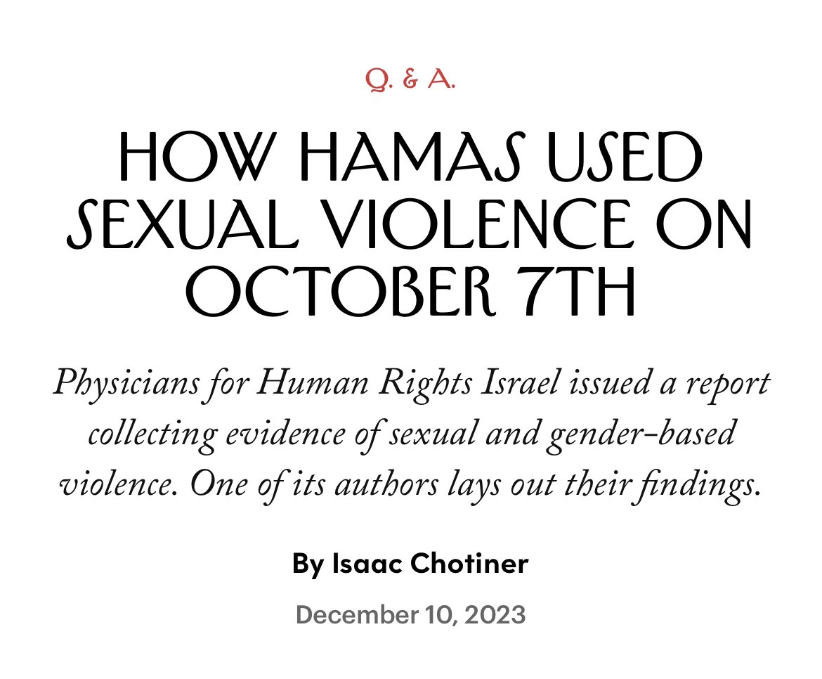 New Interview: I talked to Hadas Ziv of Physicians For Human Rights about the sexual violence committed by Hamas on October 7th, and how best to support those who survived. newyorker.com/news/q-and-a/h…