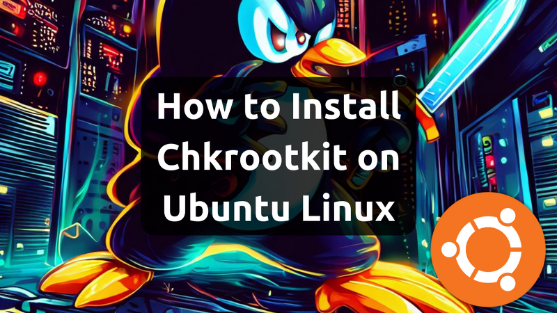 LinuxCapable's tweet photo. Chkrootkit is a renowned security tool specifically designed to detect and neutralize rootkits and other malicious entities. This guide will cover how to install Chkrootkit on Ubuntu 22.04 or 20.04. #chkrootkit #rootkit #server #security #ubuntu #linux
https://t.co/d7CmMOSM5e https://t.co/gobYV9rx2M