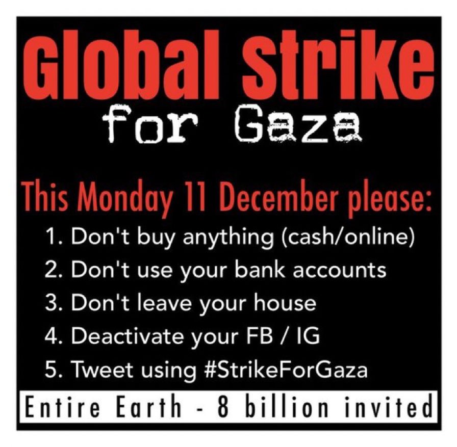 alfred_lanning1's tweet photo. Global Strike for Gaza Monday 11 December 2023

#Strike_for_Gaza https://t.co/8a0uTcoAHi