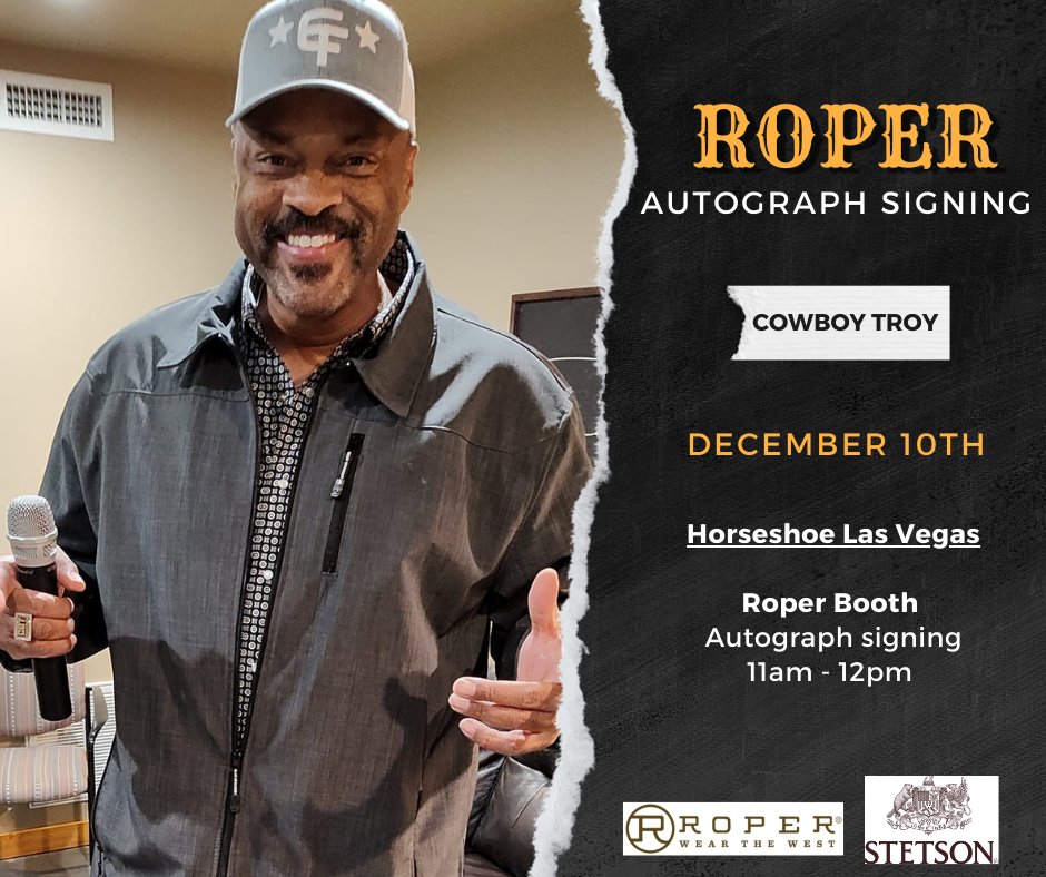 RoperWorld's tweet photo. Come see Cowboy Troy at Horseshoe Las Vegas! He will be signing autographs from 11am to 12pm 🤠
@cowboytroy
#wearthewest #roperworld #cowboytroy #horseshoelasvegas #nfr #nationalfinalsrodeo #autographsigning https://t.co/Gx6vLANsnx
