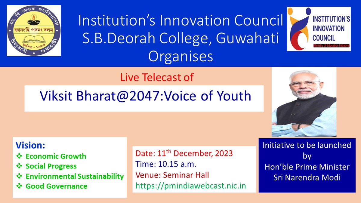sbdeorahcollege's tweet photo. MIC driven activity of Live Telecast of Hon'ble Prime Minister's speech on Vikshit Bharat@2047 will be observed by the IIC, S.B.Deorah College, Guwahati, Assam on 11th December, 2023 from 10.15 a.m onwards https://t.co/2KrrRwb0QY