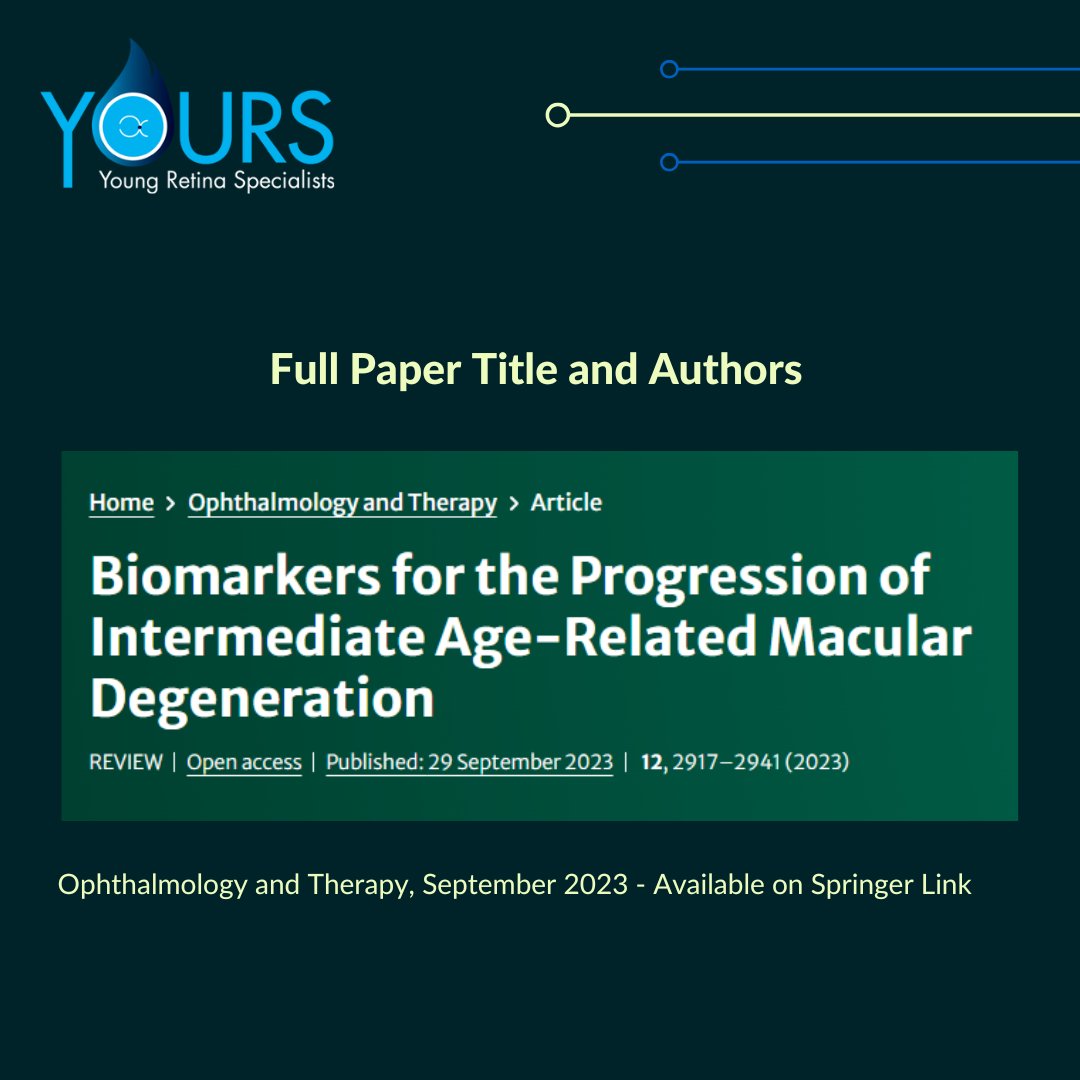 Biomarkers for the Progression of Intermediate Age-Related Macular Degeneration. Lad EM, Finger RP, Guymer R. Ophthalmology Therapy. 2023 Sep 29. doi: 10.1007/s40123-023-00807-9. Online ahead of print. ow.ly/JvIi50Qh7EL