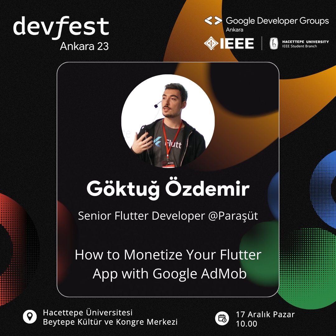 Selamlar! Bir diğer konuşmacımız Göktuğ Özdemir DevFest Ankara'da bizimle olacak! 🚀
<a href="/BGoktugOzdemir/">Göktuğ 💙🧡</a>

"How to Monetize Your Flutter with Google AdMob" oturumunu Göktuğ Özdemir'den dinlemek için siz de etkinlikte hemen yerinizi alın: bit.ly/3Ry9Pq7 🌟