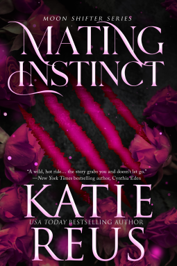 #MatingInstinct #NetGalley #KatieReus for peeps that love shifters and wolves. this is the book for you