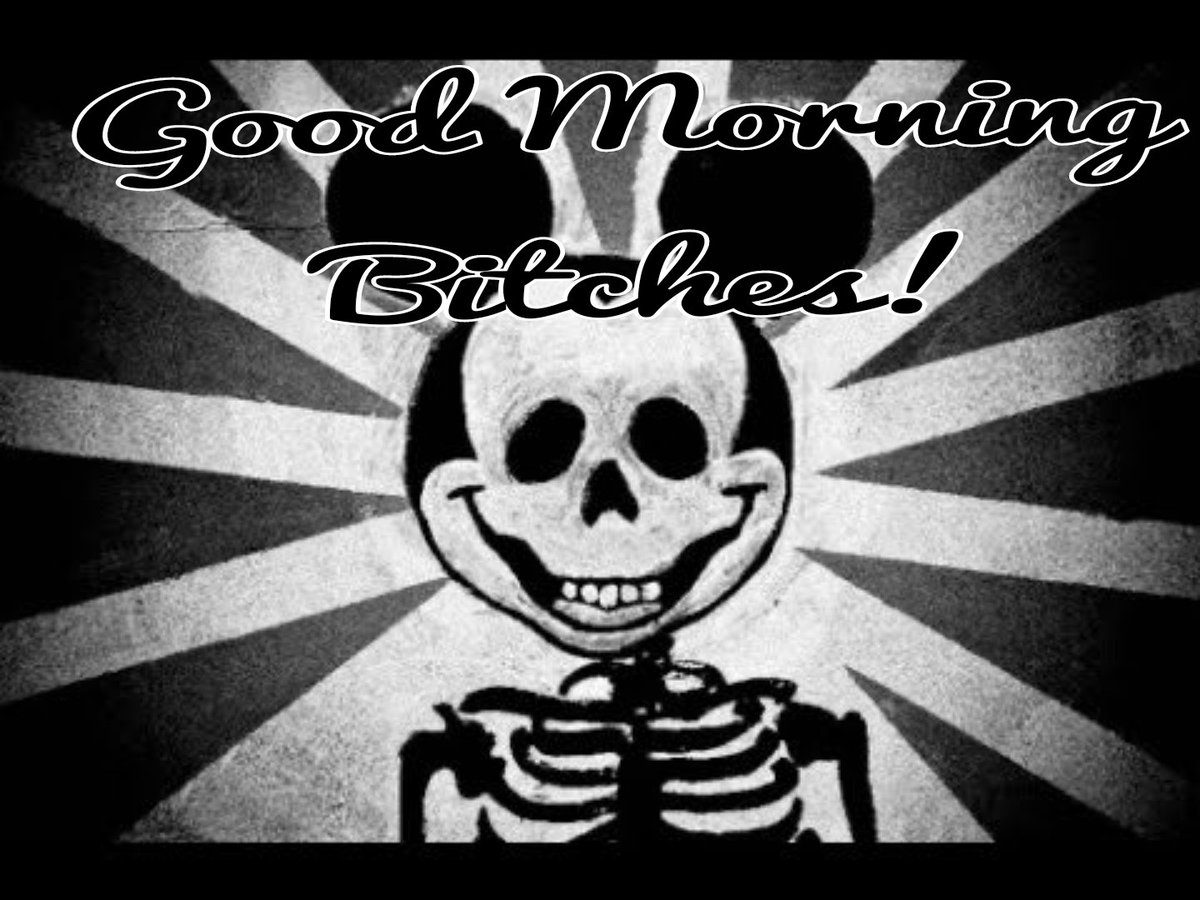 Good morning bitches! 
#GoodMorning