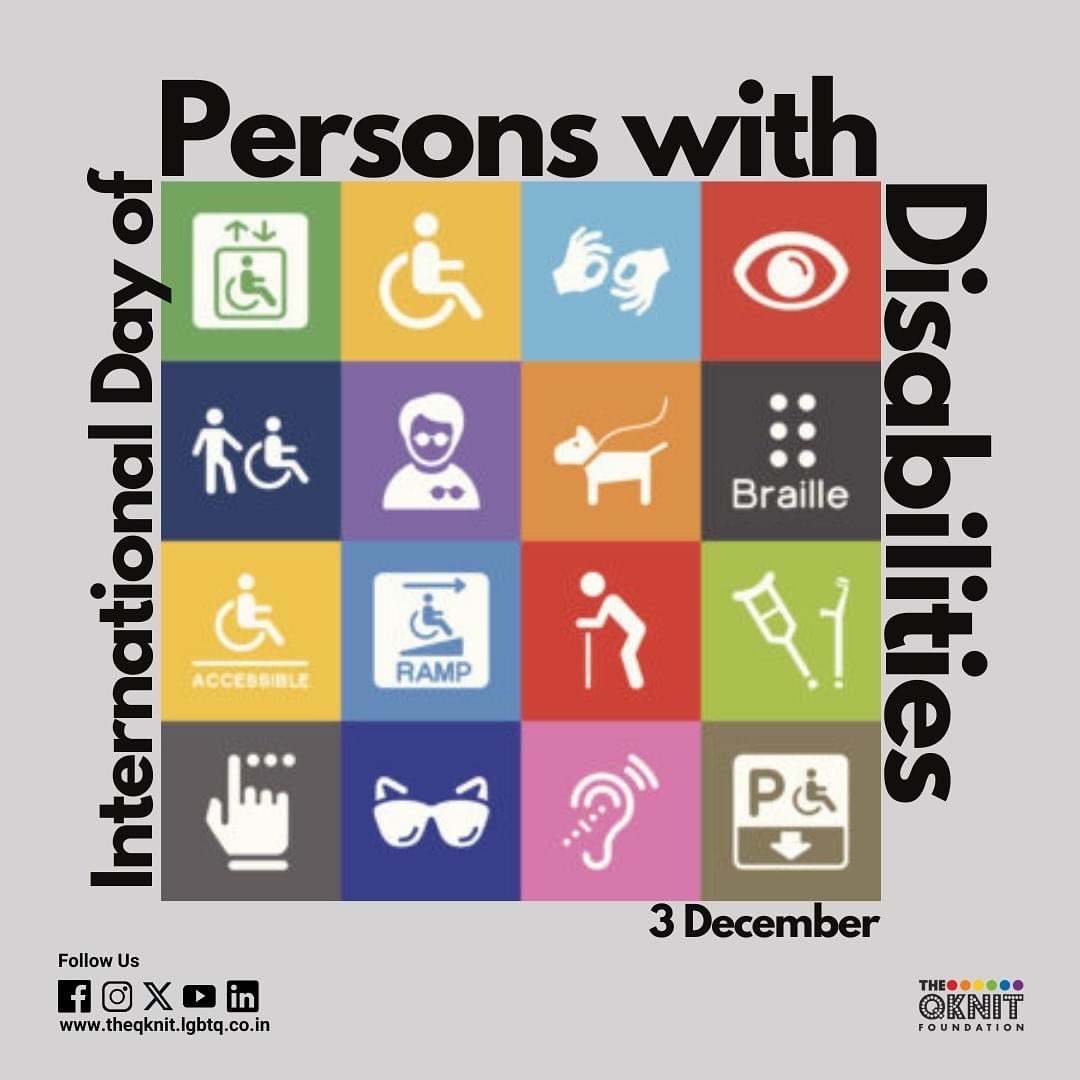 QKnitFoundation's tweet image. To promote the rights and well-being of persons with disabilities in all spheres of society and development 3rd December is observed as the International Day of Disabled Persons/
International Day of Persons with Disabilities (IDPwD).
1/2
#theqknit #queer #personwithdisability