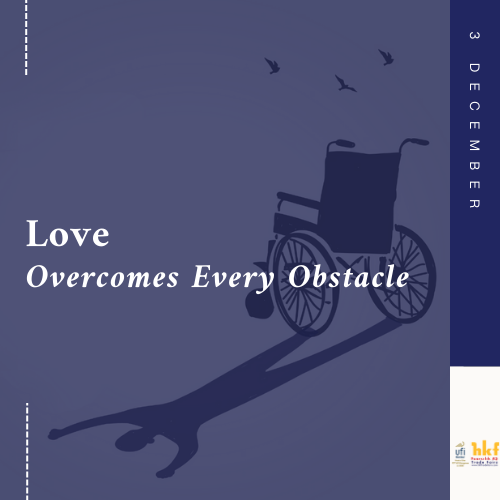 HKFTradeFairs's tweet photo. Let's overcome obstacles together, and grow with love.

#HkfTradeFairs #HkfFuarcılık #InternationalDayofPersonswithDisability #December3WorldDisabilityDay https://t.co/NeqJJrBthk