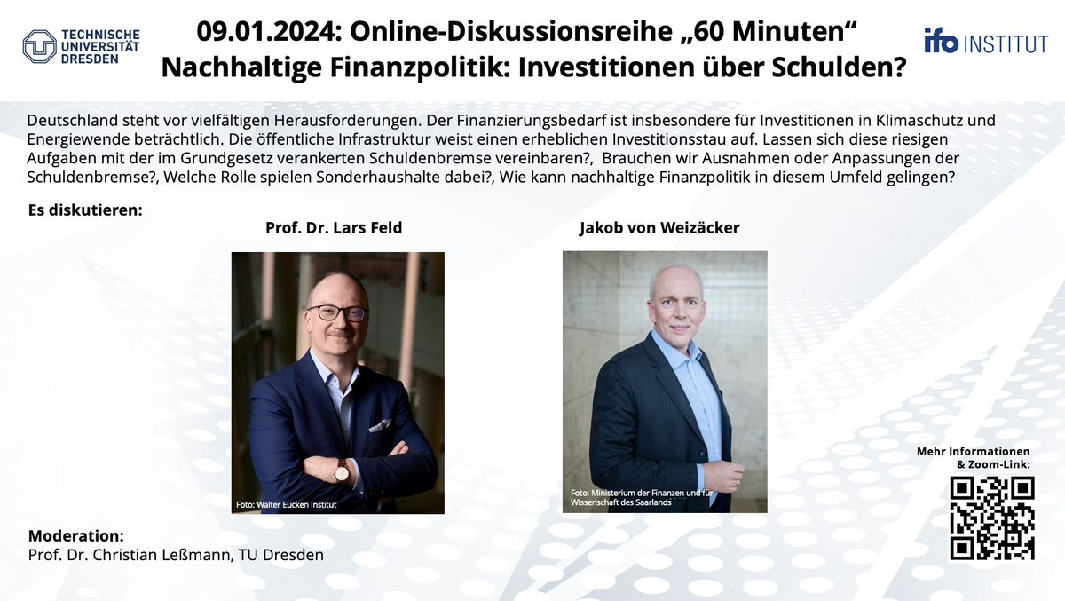 Christian Lessmann (@econ_lessmann) on Twitter photo 🚨Save the date: 9.1. 18:15 Uhr. Finanzminister Jakob von Weizsäcker und <a href="/Lars_Feld/">Lars P Feld</a> diskutieren über „Nachhaltige Finanzpolitik“. Im Zoom Webinar könnt Ihr an der Diskussion teilnehmen und Fragen stellen. 🚨Save the date: 9.1. 18:15 Uhr. Finanzminister Jakob von Weizsäcker und <a href="/Lars_Feld/">Lars P Feld</a> diskutieren über „Nachhaltige Finanzpolitik“. Im Zoom Webinar könnt Ihr an der Diskussion teilnehmen und Fragen stellen.