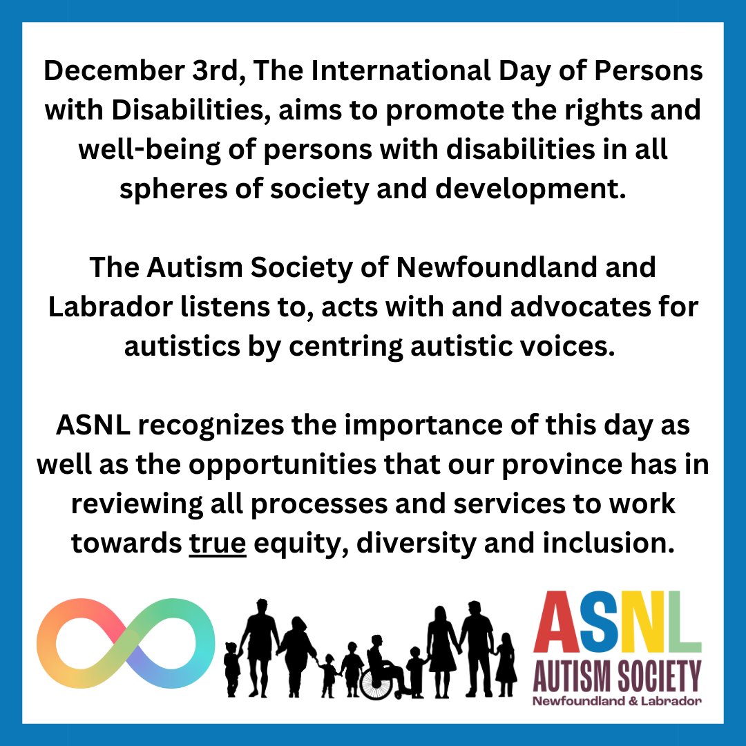 ASNL recognizes the importance of the International Day of Persons with Disabilities as well as the opportunities that our province has in reviewing all processes and services to work towards true equity, diversity and inclusion. #InternationalDayOfPersonsWithDisabilities