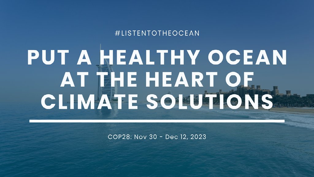 It’s time for world leaders @COP28 to  #ListenToTheOcean
The science is clear - as a major climate regulator and the largest living space on Earth, a healthy ocean is instrumental to deliver on the goals of the #ParisAgreement. #OceanForClimate #OceanAction #OneOceanOnePlanet
