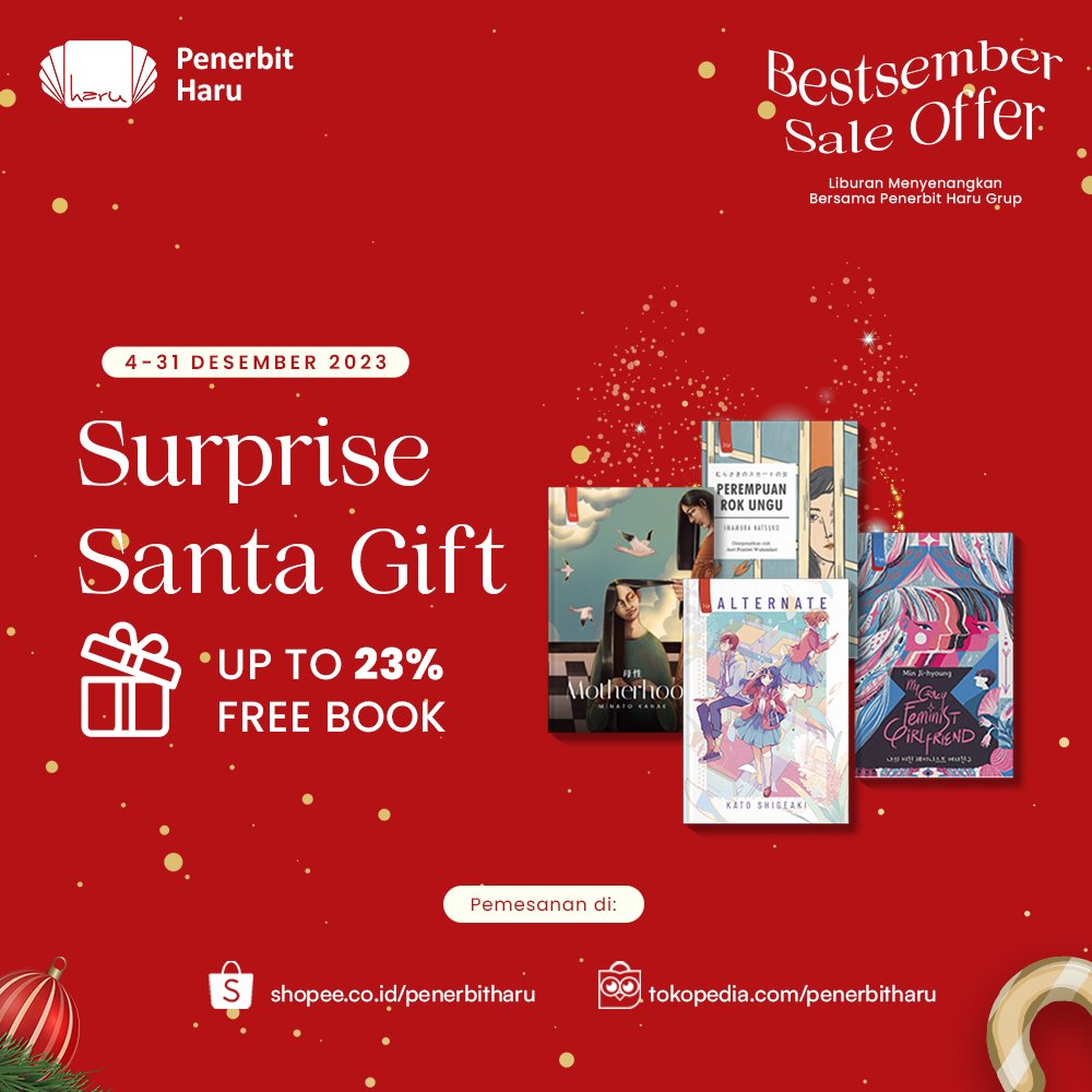 penerbitharu's tweet image. BestSember Sale Offer Penerbit Haru Grup 🎄🎁

•December Book Party Disc Up to 75%
•Suprise Santa Gift Disc Up To 23% Free Book
•Christmas Magic Disc 35% Free Merch
•Super Dealsember Serba 75RIBU!

Berlaku di Shopee &amp;amp; Tokopedia

Cek utasan ini untuk informasi lengkapnya 😉