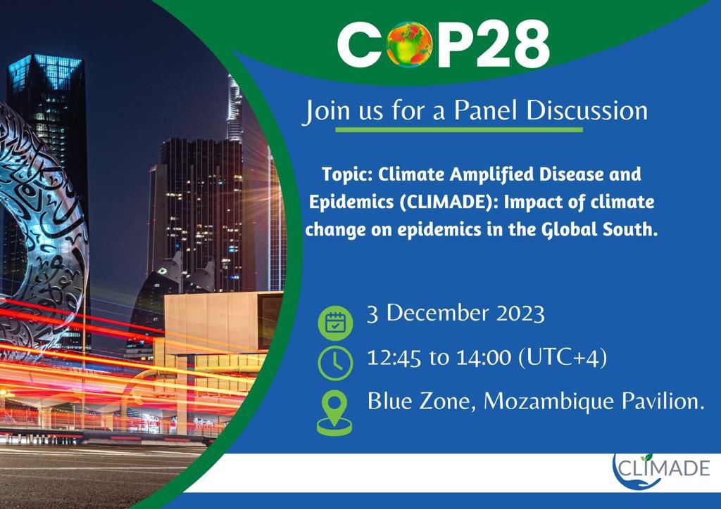 Hung_NguyenV's tweet image. I have the pleasure to speak at the panel discussion today at the Mozambique Pavillion at #COP28  on Climate changes and #diseases in the Global South
#CLIMADE 
@bett_bk 
@ADjikeng 
@OHRECA_ILRI