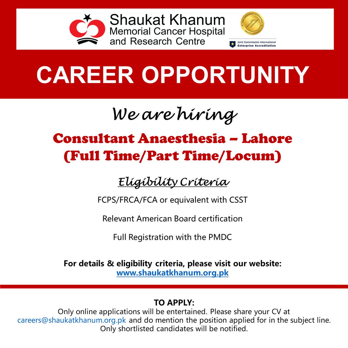 Career Opportunity at Shaukat Khanum Hospital, Lahore.
➡️ Consultant Anaesthesia – Lahore (Full Time/Part Time/Locum)

For details, visit: shaukatkhanum.org.pk/join-us/curren…

📞 +92 42 3590 5000 Ext.3028, 3037, 3038, 3041, 3057
✉️ careers@shaukatkhanum.org.pk

#CareersAtSKMCH #JobsInLahore
