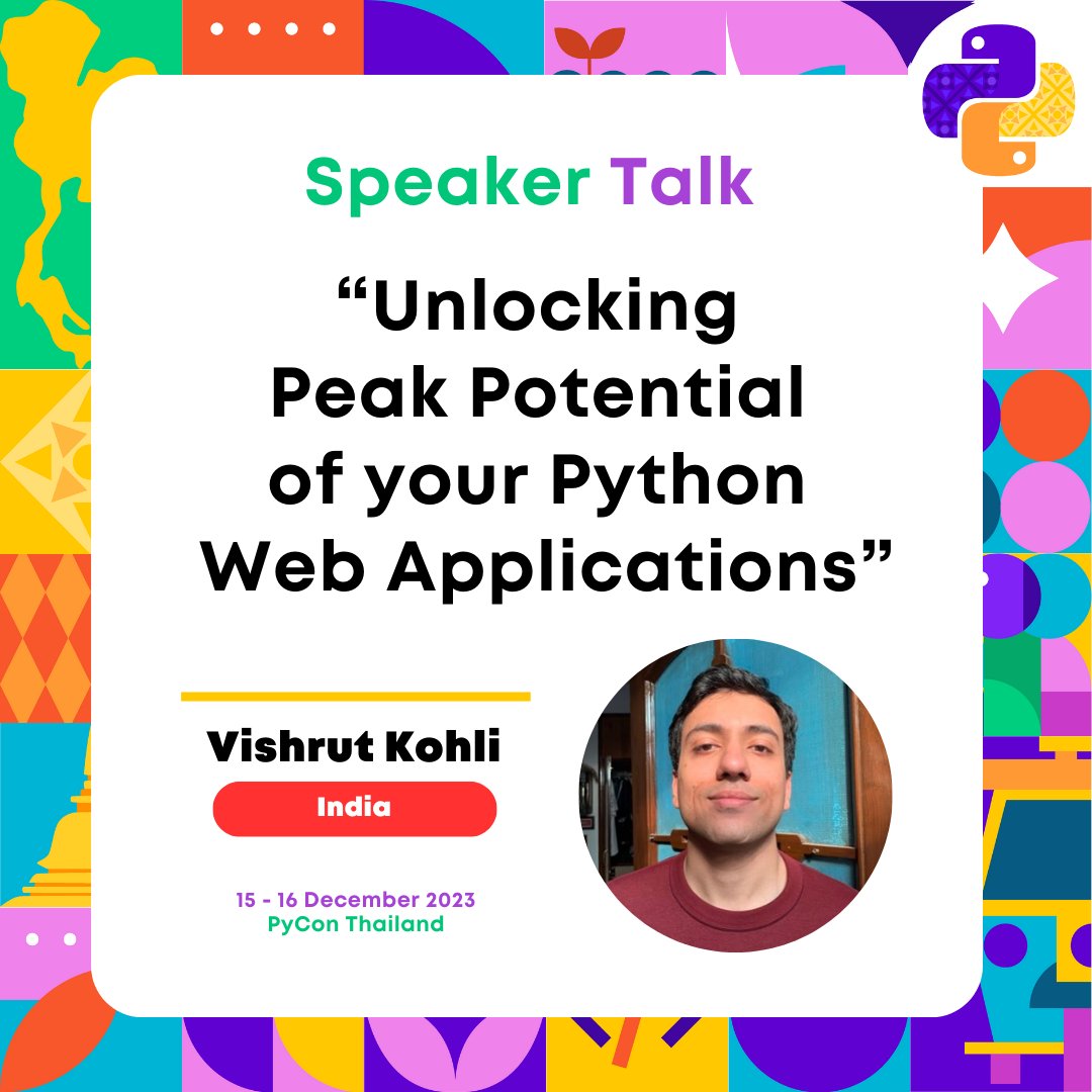 We are pleased to introduce another esteemed speaker from India, Vishrut Kohli!
.
⛰ Vishrut Kohli will address a captivating topic, "Unlocking Peak Potential of your Python Web Applications"
.
🐍 Explore the impact of network latency on the performance and user experience of web