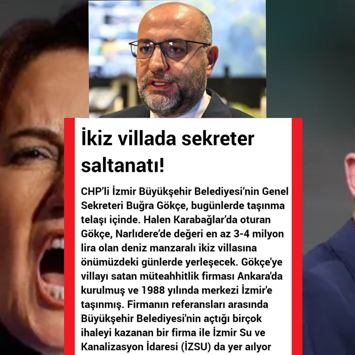 İzmir'de Ekrem ve Meral  talimatıyla  Tunç Soyer'ın ayağını kaydırma ve onu itibarsızlaştırma operasyonlarını da anlatayım mı Buğra Gökçe❓

iZBB'de oluşturduğun rant çetesini isim isim açıklayayım mı❓

Açıklayayım tabi ki🙂
Tutan mı var❓🥱
Villa adet fiyatı  şu an 30 milyon TL