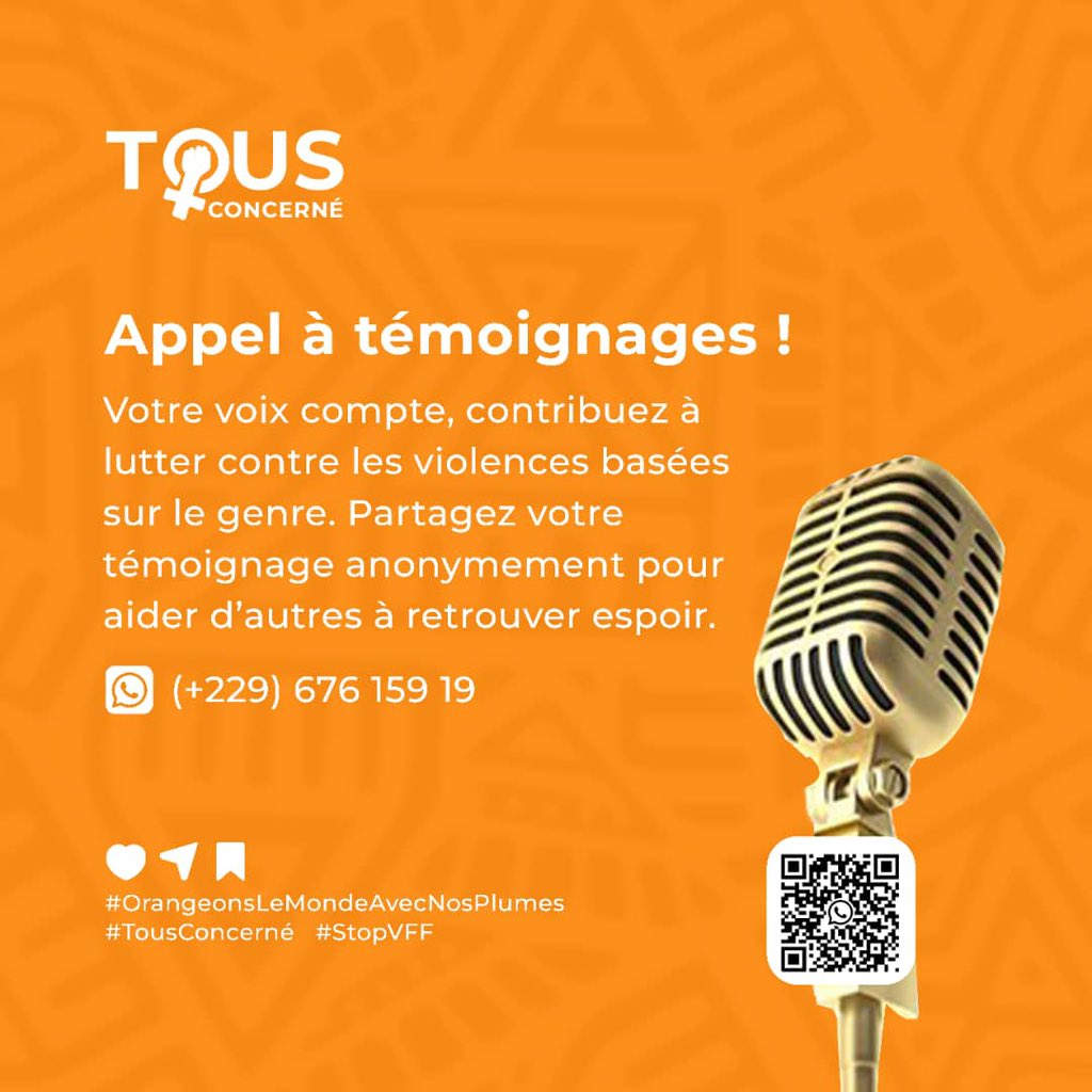 📢 Appel à Témoignages 📢
Aidez-nous à sensibiliser contre les violences basées sur le genre. 
Votre témoignage peut inspirer, sensibiliser et aider d'autres survivants.
📞+229 67615919
#TousConcerné #OrangeonsLeMondeAvecNosPlumes  #StopVFF