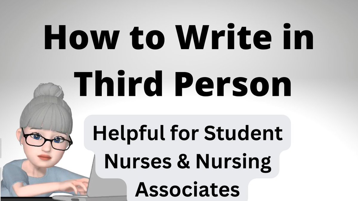 Lots of you asked for this video 'How to Write in Third Person' - for Students Nurses & Trainee Nursing Associates, see link: youtu.be/nDcnyuqBvNg I hope it helps😊🍀 @RCNStudents @RCNStudentsNI @TNA_BCU @TraineeNursing @NurAssociates @LGT_NAs @TeessideUniTNA @lanternpublish