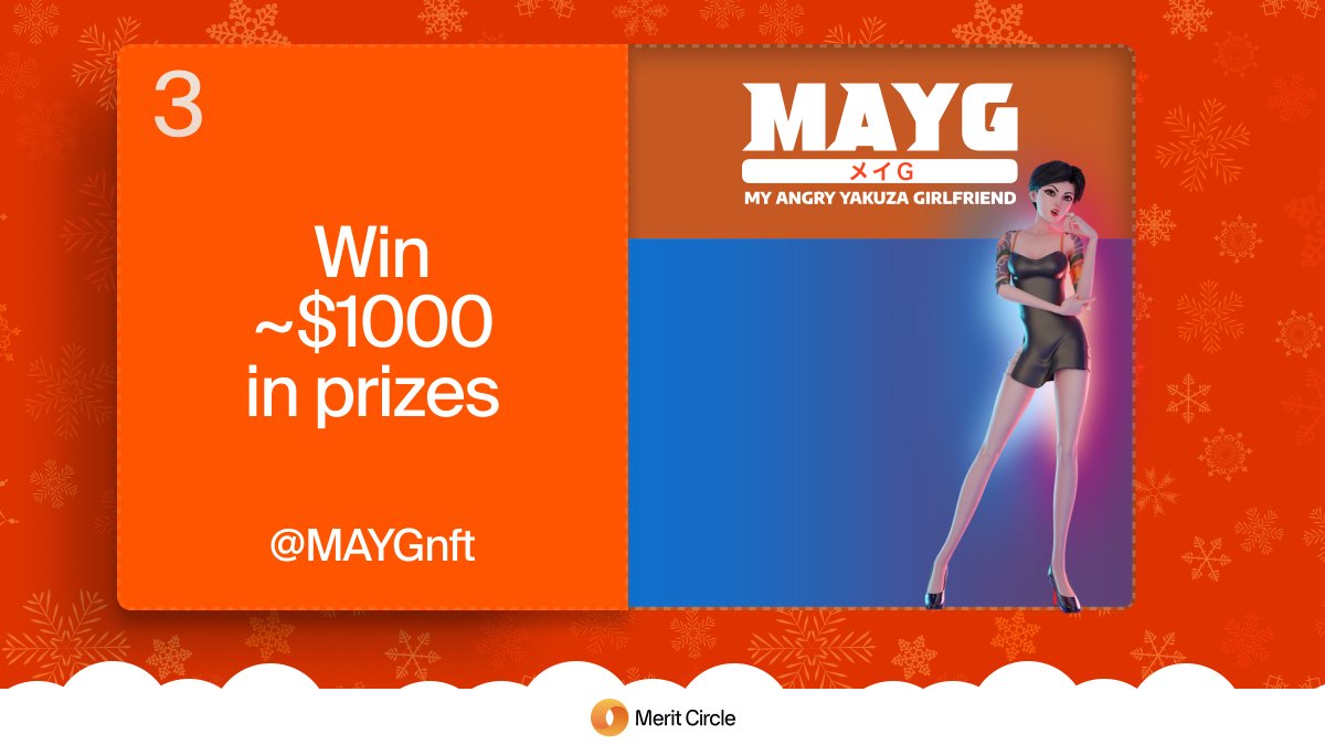 🟠MC Advent Calendar Day 3: MAYG🎁

Unwrap joy with our daily challenges!🏆🎄

Today's challenge:
1⃣ Follow @MeritCircle_IO &amp; <a href="/MAYGnft/">MAYG - My Angry Yakuza Girlfriend</a>! 
2⃣ RT this post
3⃣ Complete the quests: hub.onbeam.com/advent

For a chance to win ~$1000 in prizes! 🎅
5 total winners!🥇