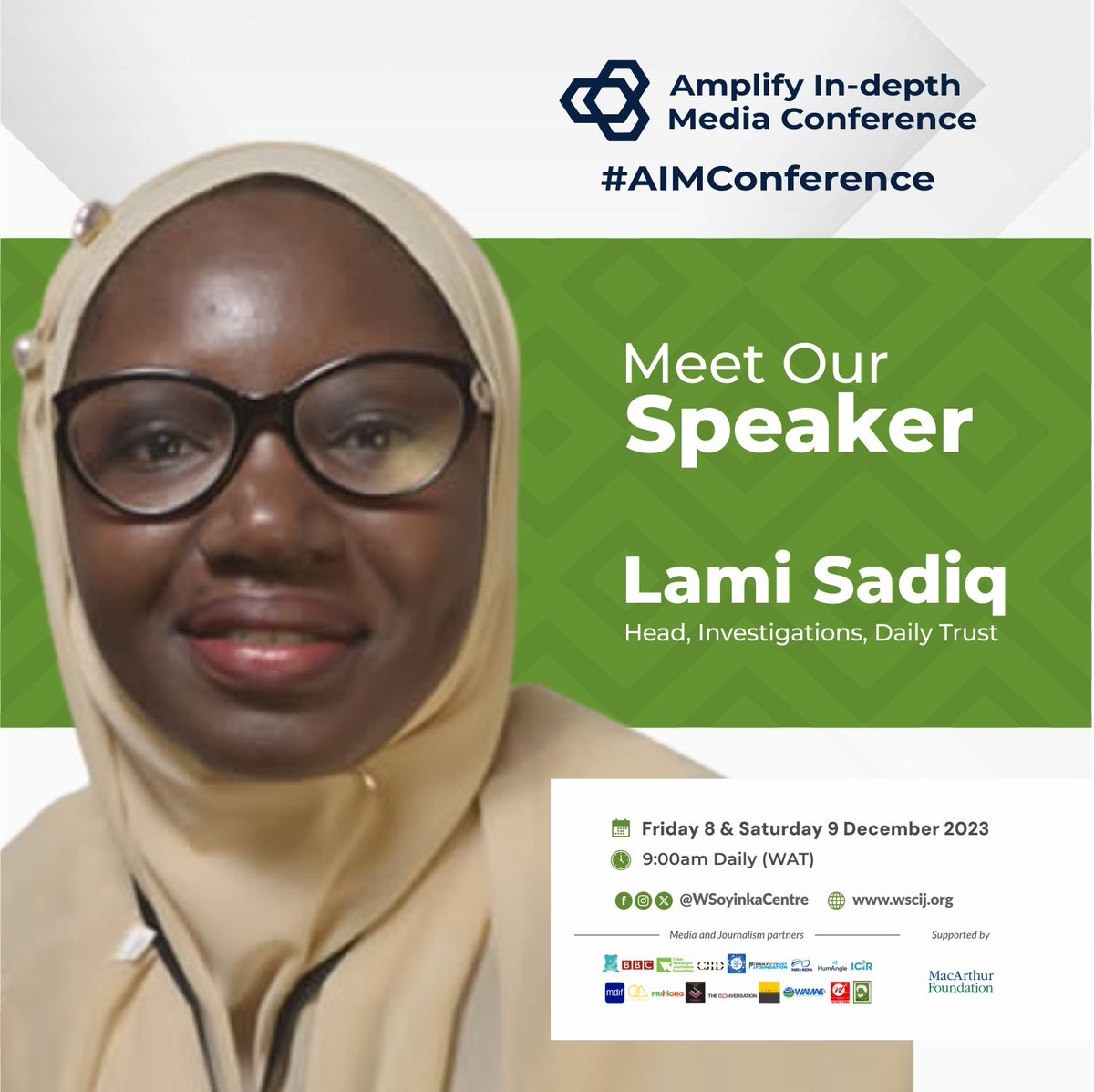 Wole Soyinka Centre (@wsoyinkacentre) on Twitter photo Excited to announce <a href="/hurairasadiq/">Lami Sadiq</a> as a speaker at #AIMConference!
The Head of Investigations, <a href="/daily_trust/">Daily Trust</a> brings her expertise to the discussion on 'Ethical considerations in journalism: Gatekeeping in the digital age.'
Join her on Dec. 8-9 at the Abuja Continental Hotel Excited to announce <a href="/hurairasadiq/">Lami Sadiq</a> as a speaker at #AIMConference!
The Head of Investigations, <a href="/daily_trust/">Daily Trust</a> brings her expertise to the discussion on 'Ethical considerations in journalism: Gatekeeping in the digital age.'
Join her on Dec. 8-9 at the Abuja Continental Hotel
