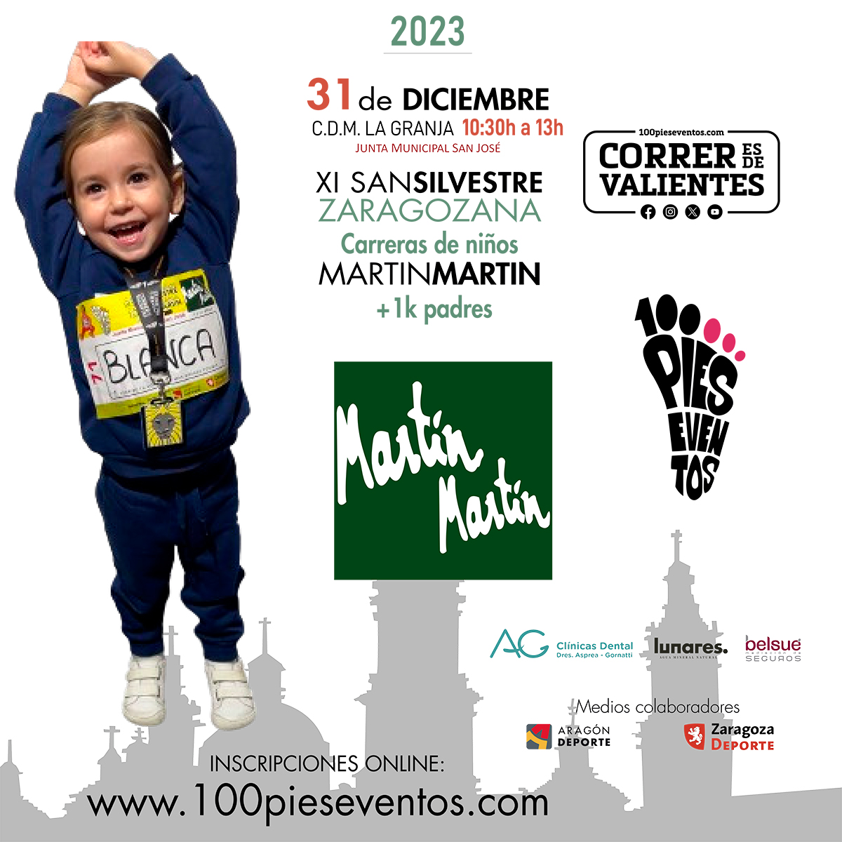 ¡Inscripciones Abiertas para la 11ª San Silvestre Infantil <a href="/MartinMartin_es/">Martín Martín</a> de Zaragoza! 🏃‍♀️ 🎅 

La San Silvestre Zaragozana para Niños tendrá lugar el 31 de diciembre por la mañana en la pista de atletismo del CDM La Granja. 

👉 Más info e inscripciones: 100pieseventos.com