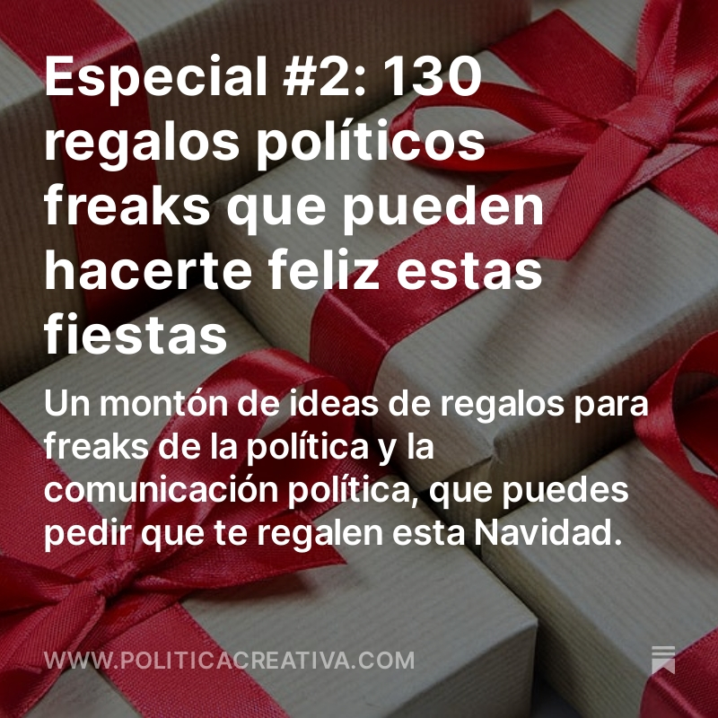 Lanzamos newsletter especial con 130 regalos políticos freaks que puedes pedirte estas navidades! Posters, muñecos, bolígrafos, calcetines, y hasta petacas!🎄Ya en tu email o aquí: politicacreativa.com/p/especial-2-1… Ya no hay excusa para decir que no sabes lo que quieres 😀