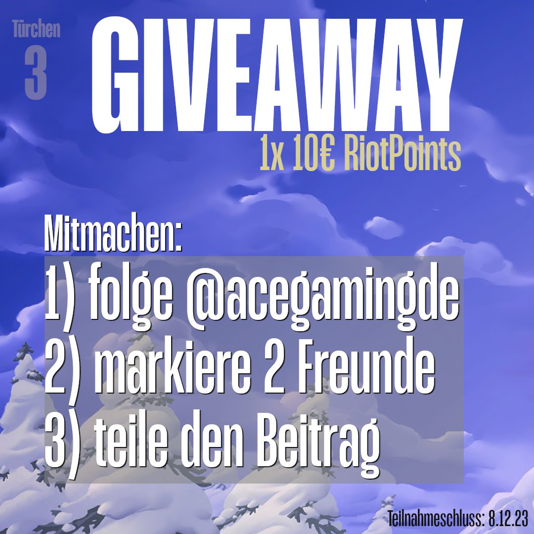 ☃️ ADVENTSKALENDER 🎁

Zum ersten Advent gibt's in unserem Adventskalender etwas zu gewinnen. 

Wir verlosen 10€ Riot Points!

Mitmachen:
➡️Folge uns
➡️Markiere 2 Freunde 
➡️Teile den Beitrag

Den Gewinner geben wir nächstes Wochenende bekannt.