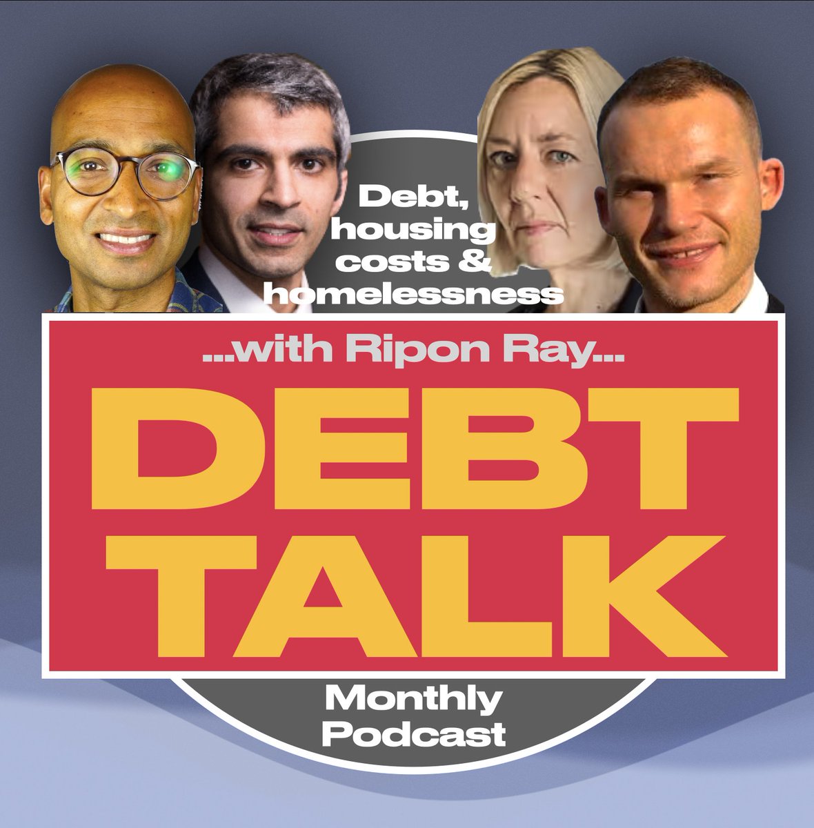 A pleasure to have for the next Debt Talk podcast: Deven Ghelani (of @policy_practice), @HousingDAN and @AmesTaylor_DA. This time we are to talk about a very pressing subject: 'Debt, housing costs & homelessness.'