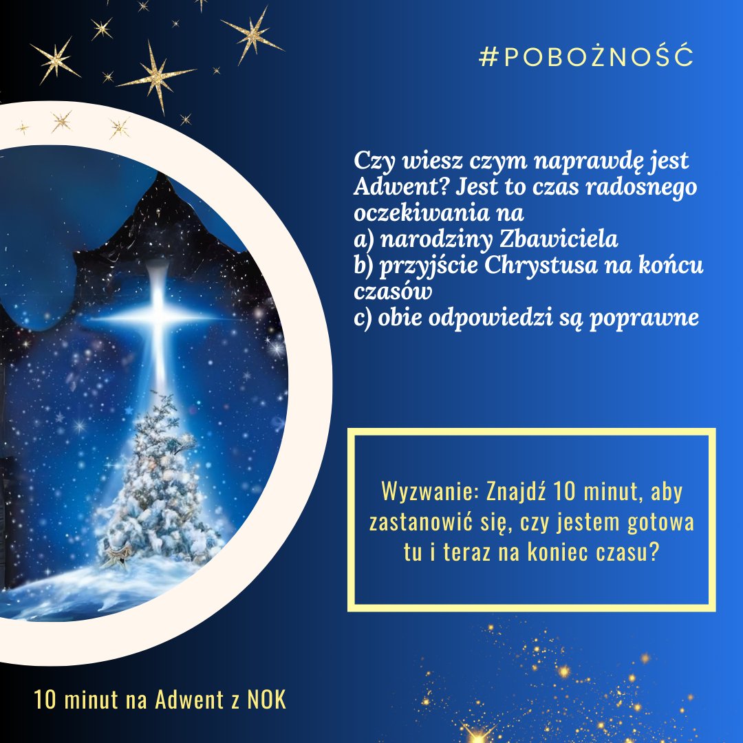 Zaczynamy zatem nasze adwentowe ćwiczenia: Czy wiesz czym naprawdę jest Adwent?  Wyzwanie: Znajdź 10 minut, aby zastanowić się, czy jestem gotowa tu i teraz na koniec czasu? A jeżeli masz tego czasu więcej, to zapraszamy na naszego Facebooka - tam dodatkowy materiał.