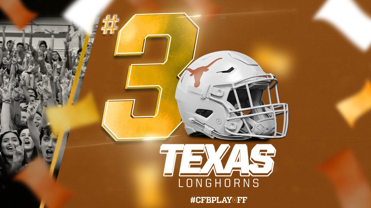 December 3️⃣ #CFBPlayoff Selection Committee Rankings 🏈🏆 3️⃣. Texas // @TexasFootball // #HookEm