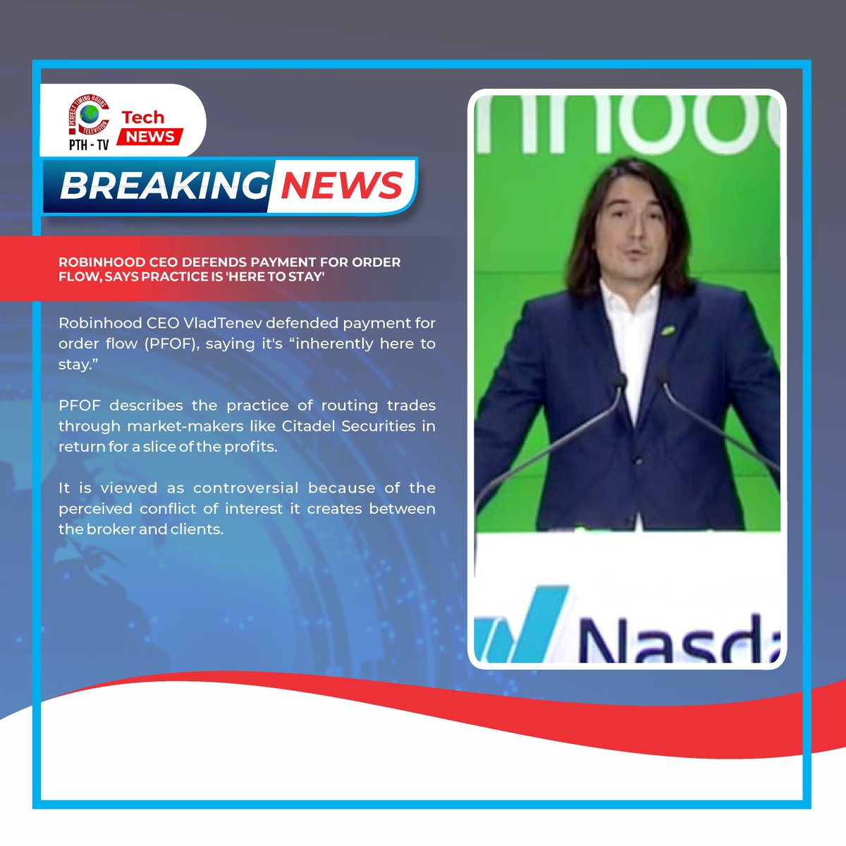 pthtvglobal's tweet image. Robinhood CEO defends payment for order flow, says practice is ‘here to stay’

Read the full story at cnbc.com/2023/12/01/rob… 

#RobinhoodCEO #PaymentForOrderFlow #FinanceDebate #StockMarketNews #TradingEthics #PerfectTimingHolding #PerfectTimingTechnologies