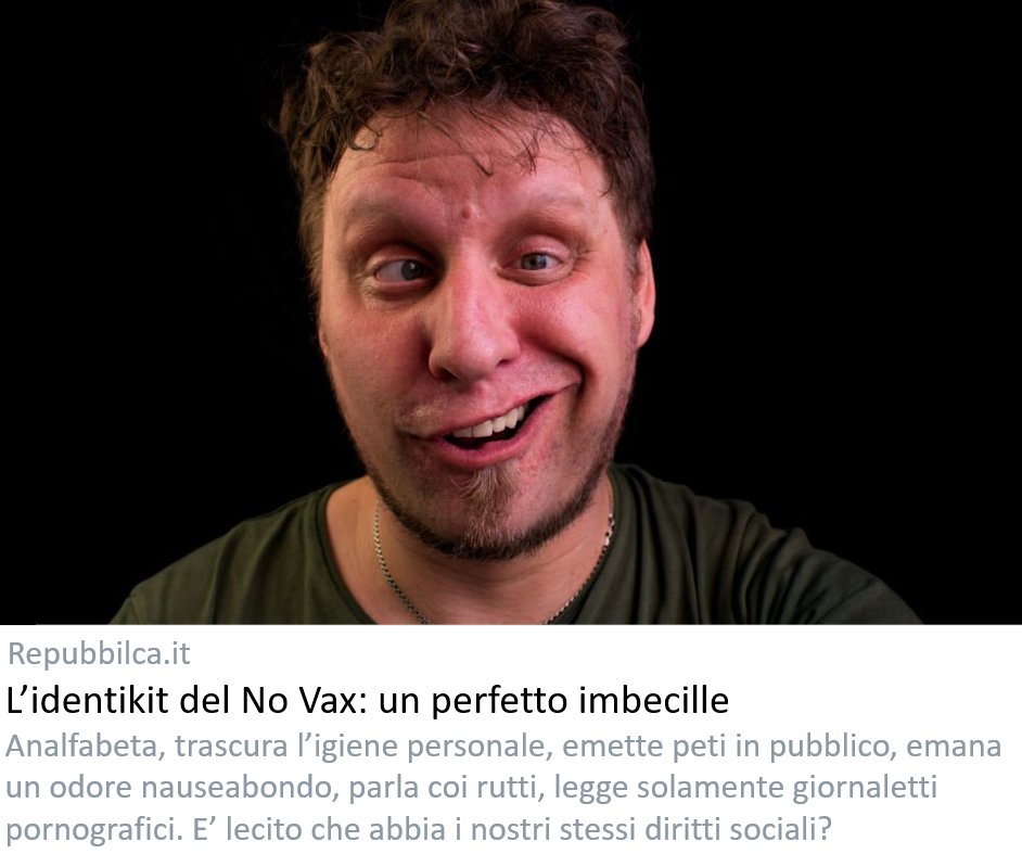 repubbilca's tweet image. L'identikit del NoVax: un ignorante disagiato che trascura l'igiene. La ricerca del Dipartimento di epidemiolgia del Lazio: ricchi e istruiti si lavano di più di questi negazionisti puzzoni."Il novax scorreggia sporcandosi le mutande senza neppure accorgersene"
[di Ivo Inclusivo]