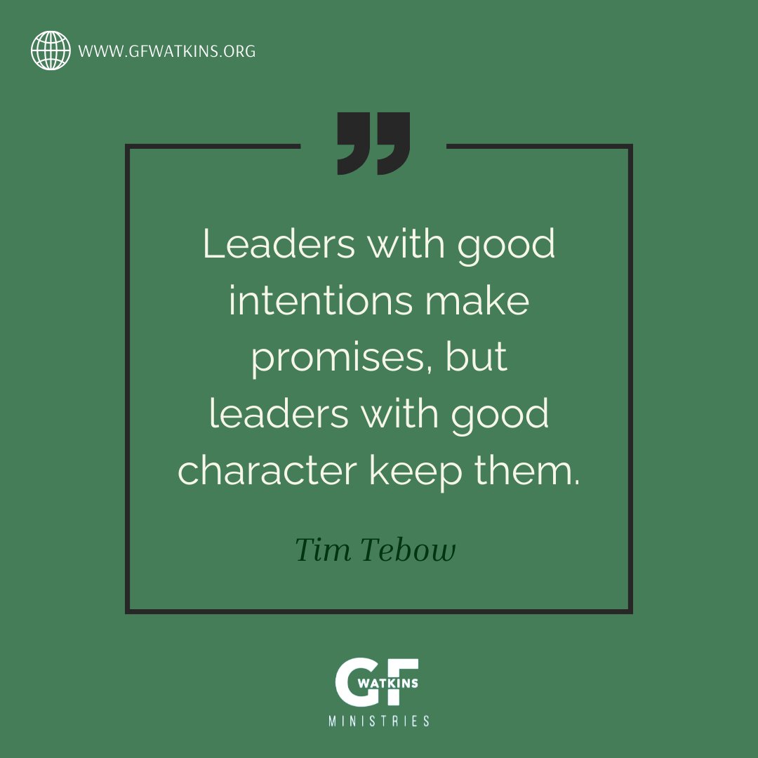 gf_watkins's tweet photo. Resolve to not just be a leader with good intentions but a leader with good character. Learn more about G.F. Watkins Ministries by going to https://t.co/9Sqgal4uOb. 
.
.
.
#gfwatkins #quote #quotestag #leadershipskills #leadership101 #christianposts https://t.co/HSciKLqkDL