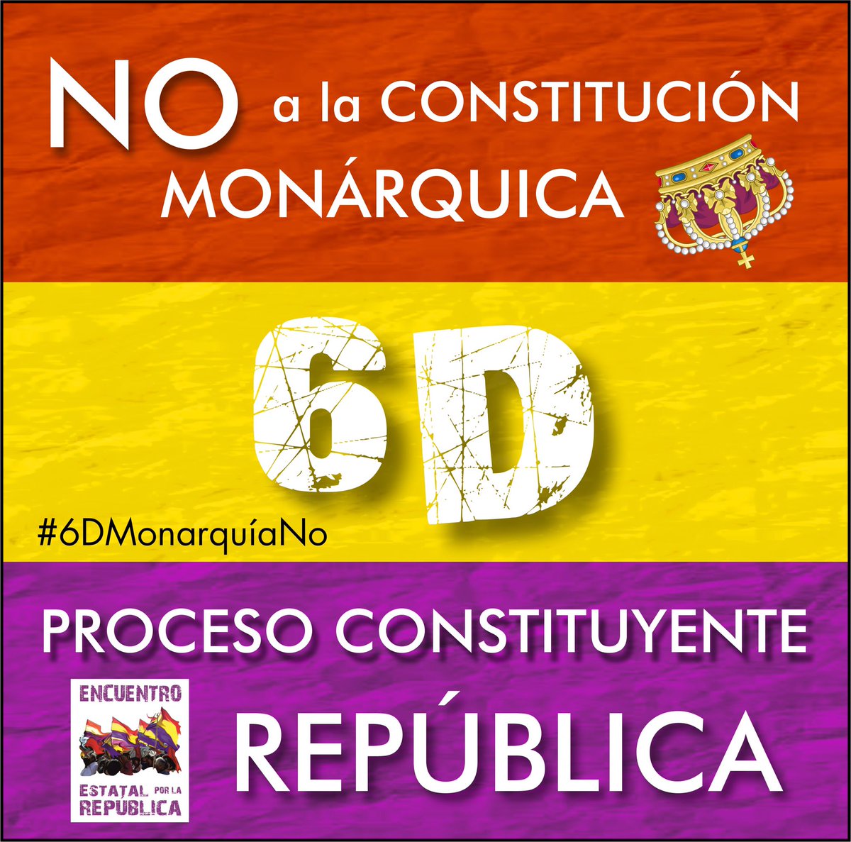 🔴  Acompañarnos hoy 6 de diciembre usando elHT #6DMonarquíaNo 

Proceso Constituyente, República
❤️💛💜