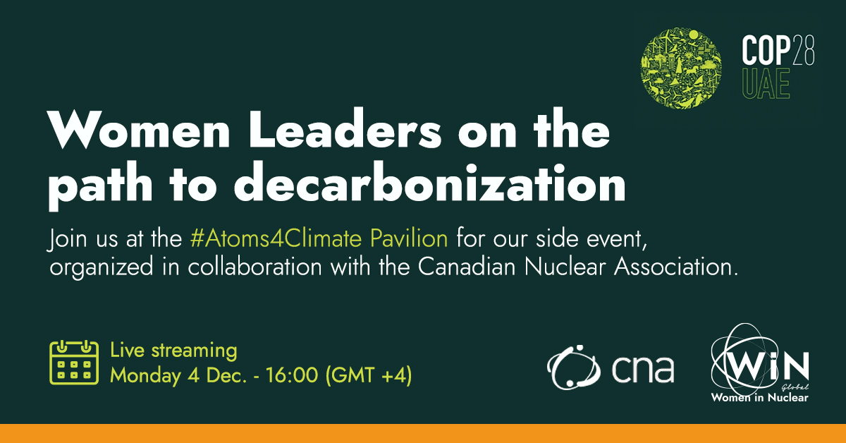 #WiNGlobal at #COP28 🌍🌱

Join us at the #Atoms4Climate Pavilion for our side event "Women Leaders on the path to decarbonization", organized in collaboration with the <a href="/CanadaNuclear/">Canadian Nuclear Association</a>  🌟

Join us live from the UAE!
📅 Monday 4 Dec. - 16:00 (GMT +4) 
➡️ youtube.com/watch?v=3vDKMn…