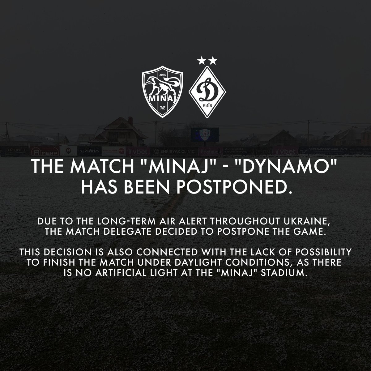 ‼️ The match 'Minaj' - 'Dynamo' has been postponed.