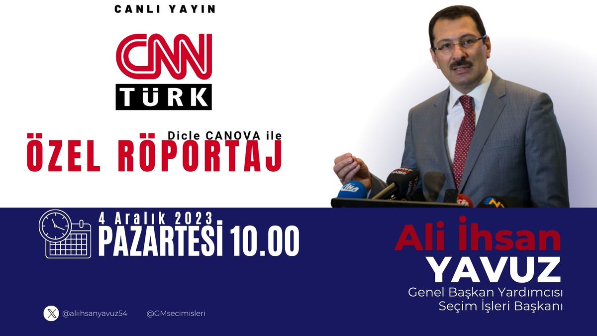 Seçim İşlerinden Sorumlu Genel Başkan Yardımcısı <a href="/aliihsanyavuz54/">Ali İhsan YAVUZ</a> yarın saat 10.00'da <a href="/cnnturk/">CNN TÜRK</a> ekranlarında Ankara Temsilcisi Dicle Canova'nın sorularını yanıtlayacak.
