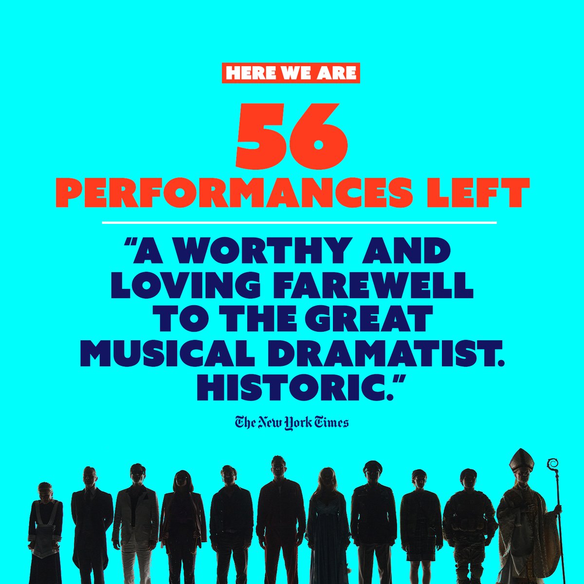 Here We Are, 56 performances left. Performances only through January 21 at <a href="/TheShedNY/">The Shed</a>.
