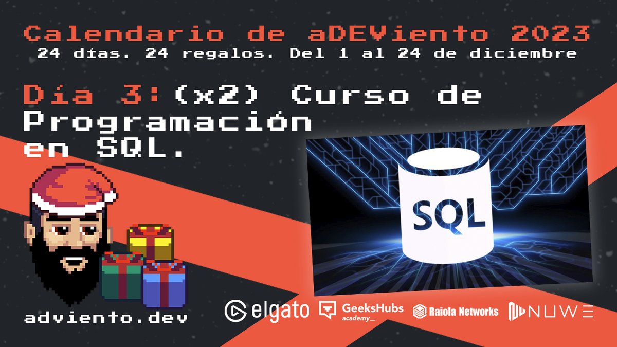 🎁 Comienza el día 3 del #aDEViento2023! 24 días. 24 regalos para aprender programación. Las bases de datos son esenciales... (x2) Cursos de Programación en SQL. 🔁 Sígueme y comparte para participar 🌐 Válido para todo el mundo Tienes toda la info en adviento.dev