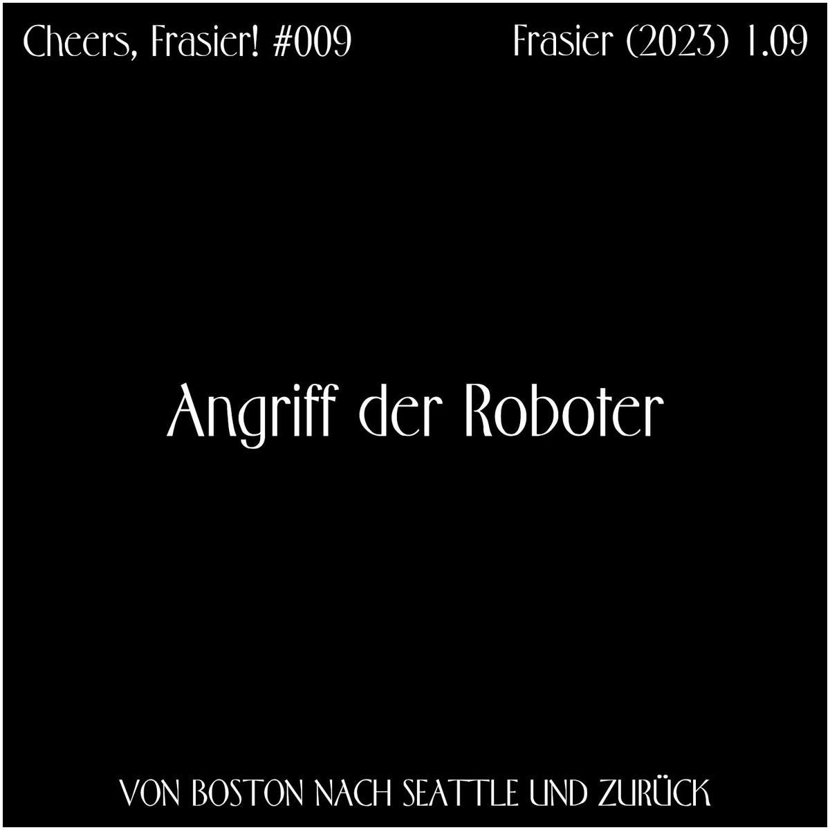 Cheers, Frasier! #009 – Angriff der Roboter

Website: cheers-frasier.de/2023/12/03/che…

Linktree: linktr.ee/cheers_frasier

#Podcast #DeutschePodcasts #germanpodcasts #Podcastdeutsch #Podcastsdeutsch #deutscherpodcast #germanpodcast #Paramountplus #Paramount #CBS #FrasierCrane